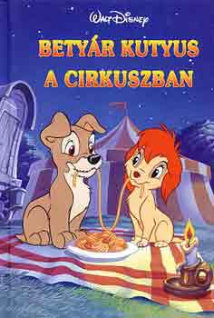 Walt Disney - Betyr kutyus a cirkuszban
