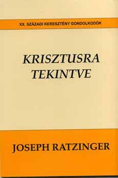 Krisztusra tekintve