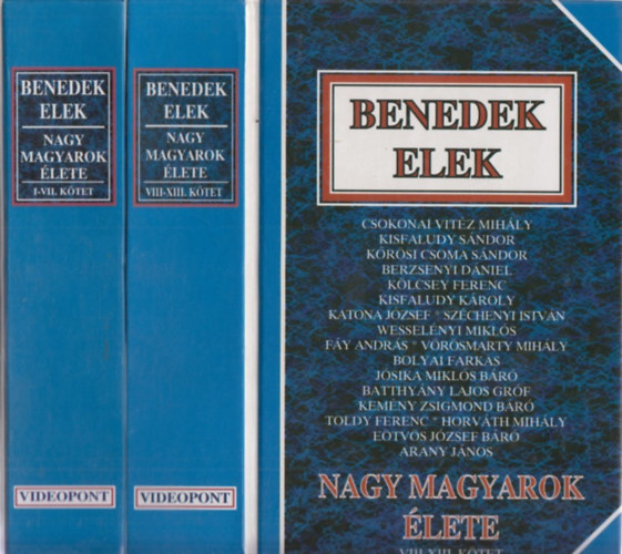 Benedek Elek - Nagy magyarok lete I-II. I-VII. KTET/VIII-XIII. KTET