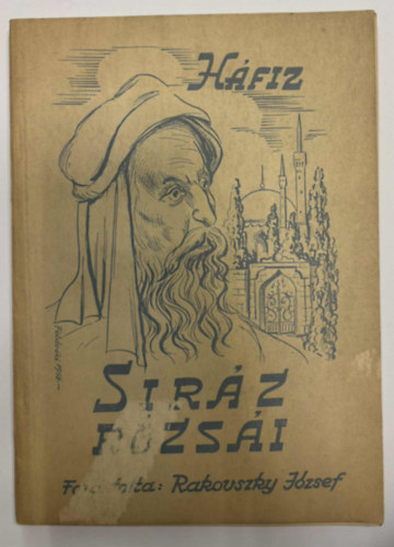 Háfiz - Siráz rózsái