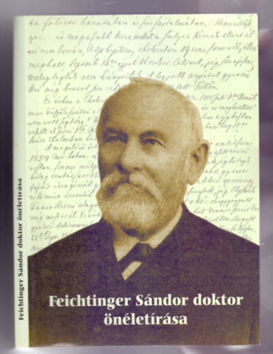 Szllsi rpd, Gazda Istvn (szerk.) - Feichtinger Sndor doktor nletrsa