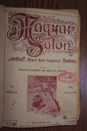 Hevesi Jzsef Fekete Jzsef - A Magyar Salon 1889-es vfolyamnak fltucat szma egybektve
