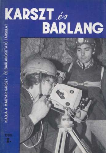 Karszt �s barlang 1980. I-II.