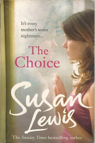 Susan Lewis - The Choice