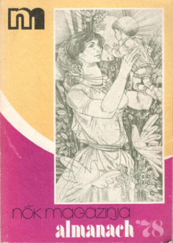 Remete Ibolya szerk. - Nk Magazinja Almanach '78