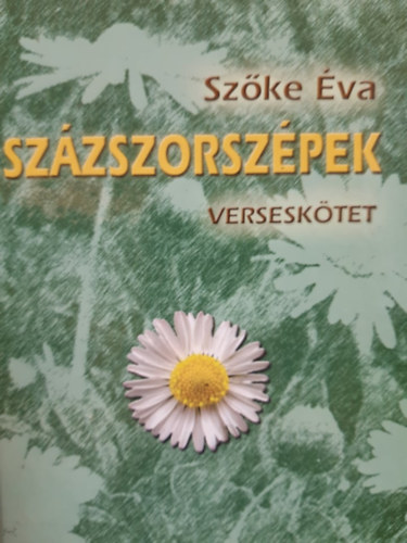 Sz�ke �va - Sz�zszorsz�pek