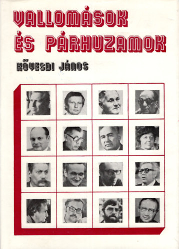 Kövesdi János - Vallomások és párhuzamok