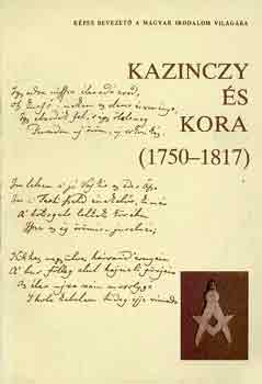 Taxner-T�th Jen� - Kazinczy �s kora (1750-1817)