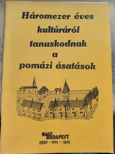 Hromezer ves kultrrl tanuskodnak a pomzi satsok (reprint)