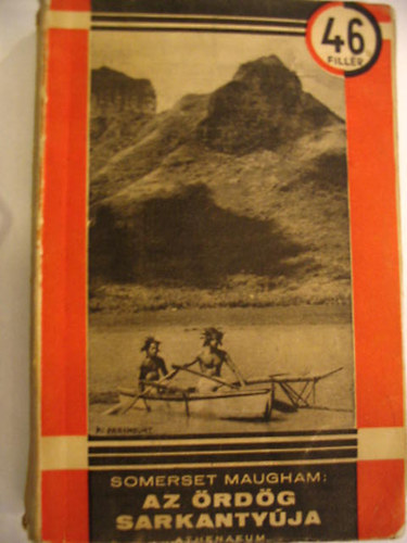 William Somerset Maugham - Az �rd�g sarkanty�ja