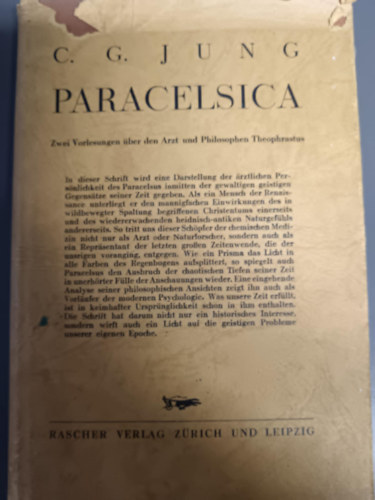 C. G. Jung - Paracelsica Zwei Vorlesungen �ber den Arzt und Philosophen Theophrastus