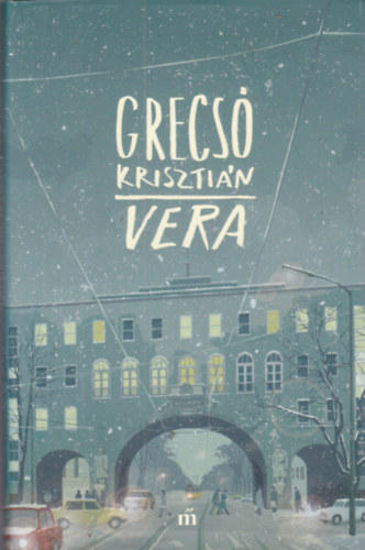 Grecs� Kriszti�n - Vera (dedik�lt)