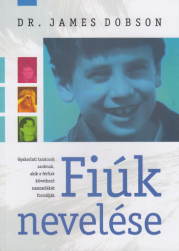 Dr. James Dobson - Fi�k nevel�se