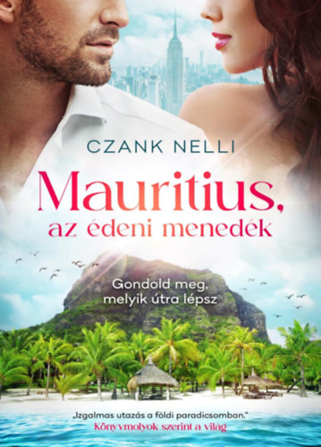 Czank Nelli - Mauritius, az deni menedk