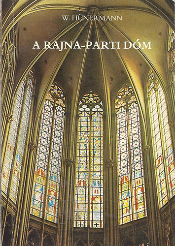 W. Hnermann - A Rajna-parti dm (Premontrei Szent Hermann letmve)