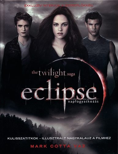 Markcotta Vaz - Eclipse (Napfogyatkozás) - Kulisszatitkok