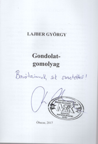 Lajber Gy�rgy - Gondolat-gomolyag  - Dedik�lt