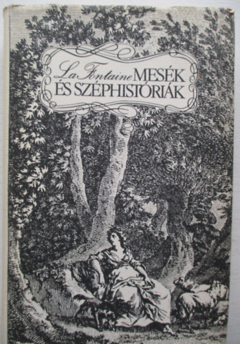 Jean De La Fontaine - Mesk s szphistrik