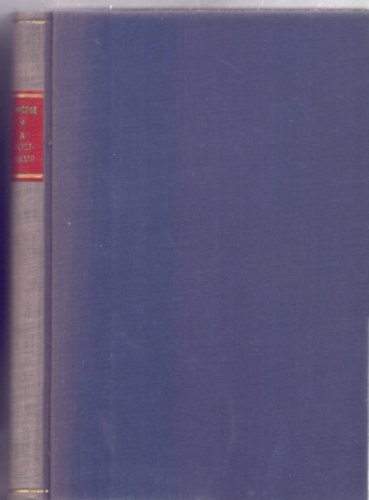 Herczeg Ferenc - A politikus - M�sodik szerelem (Gy�jtem�nyes D�szkiad�s XXXII.)