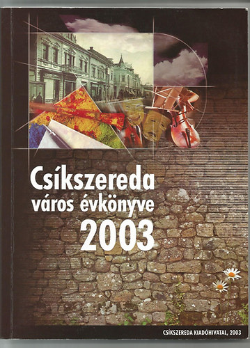 Cskszereda vros vknyve 2003