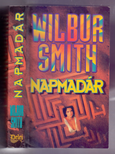 Wilbur Smith - Napmadr (The Sunbird)