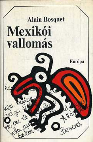 Alain Bosquet - Mexiki valloms