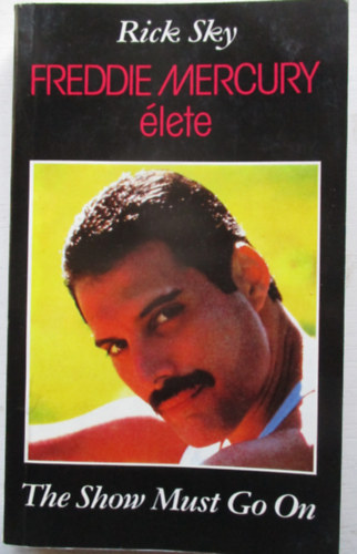 Rick Sky - Freddie Mercury lete