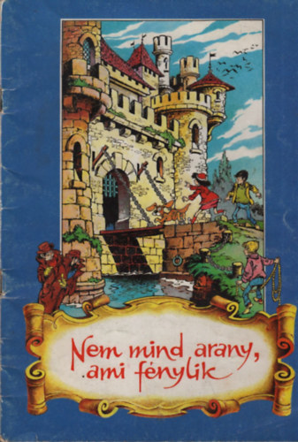 Rusz Lvia - Nem mind arany, ami fnylik (sznes kpregny)