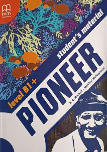 H. Q. Mitchell - Marileni Malkogianni - Pioneer level B1+ Student's Material
