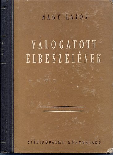 Nagy Lajos - Válogatott elbeszélések