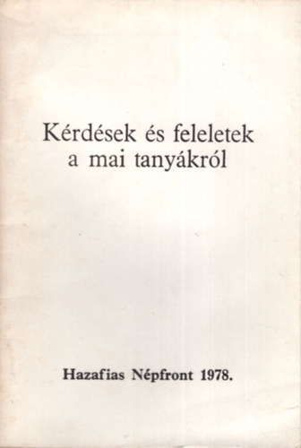 Cserk�ti Ferenc - K�rd�sek �s feleletek a mai tany�kr�l.
