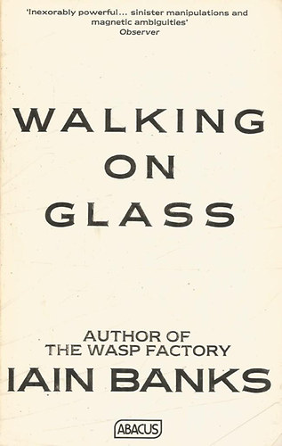 Iain Banks - Walking on Glass