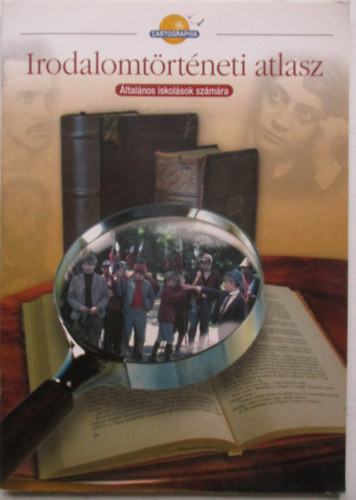 Irodalomtörténeti atlasz általános iskolások számára