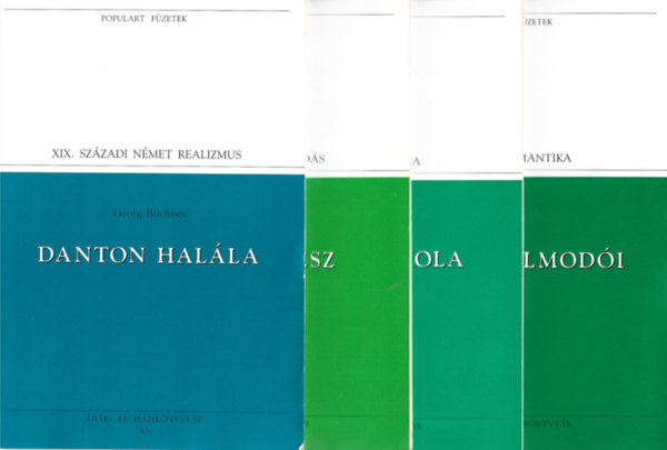 4 db Populart Füzetek, Büchner: Danton halála, A tiszta ész, A jénai iskola, Álmok álmodói