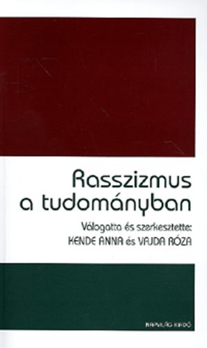 Rasszizmus a tudom�nyban
