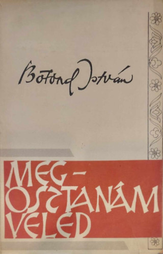 Botond István - Megosztanám veled (Emigrációs kiadás - Sidney)