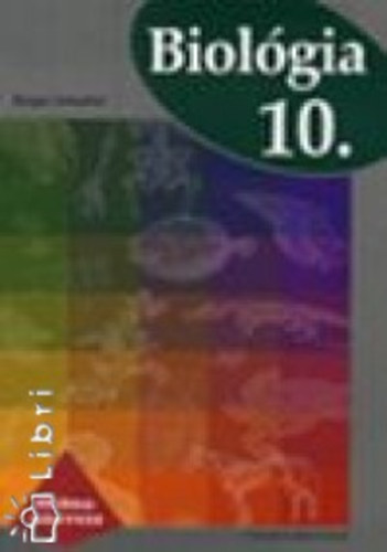 Berger Józsefné - Biológia 10. - Prizma-könyvek
