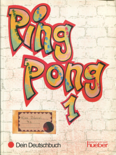 Ping Pong 1. - Dein Deutschbuch