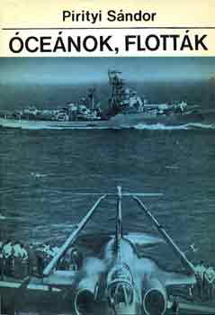 Pirityi S�ndor - �ce�nok, flott�k