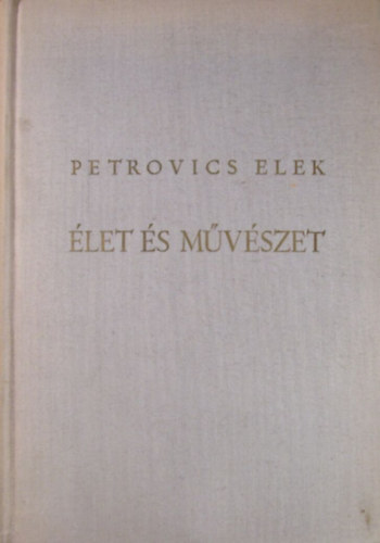 Petrovics Elek - let s mvszet