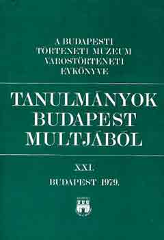 Dr. Horvth Mikls - Tanulmnyok Budapest mltjbl XXI.