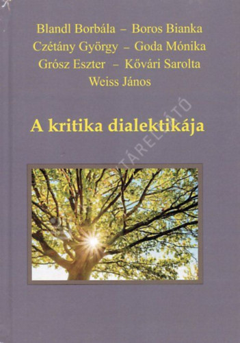 Blandl Borb�la - A kritika dialektik�ja
