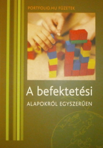 Somi András - A befektetési alapokról egyszerűen