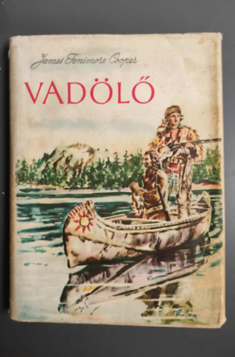 James Fenimore Cooper - Vadölő