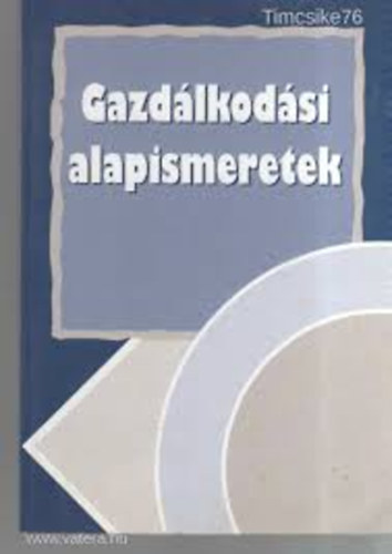 Dr. Burkáné Szolnoki Ágnes - Gazdálkodási alapismeretek