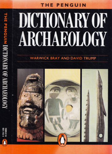 Warwick Bray - David Trump - Dictionary of Archaology
