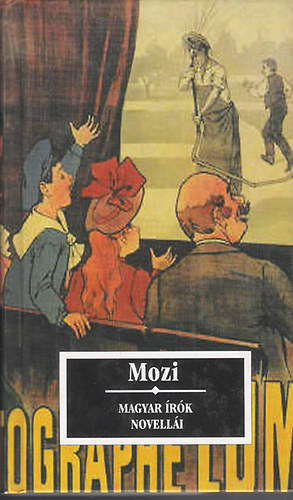 Krssi P. Jzsef - Mozi (Magyar rk novelli s publicisztikai rsai)