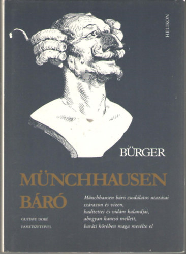 G.A. Bürger - Münchhausen báró (Gustav Doré fametszeteivel)