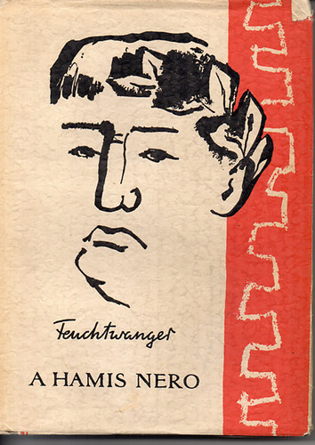 Lion Feuchtwanger - A hamis Nero