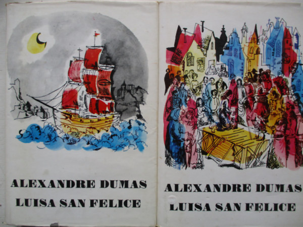 Alexandre Dumas - Luisa San Felice I-II.